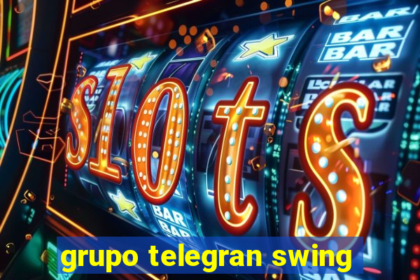 grupo telegran swing